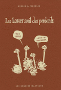 Losers sont des perdants (Les)